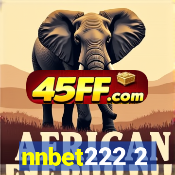nnbet222 2